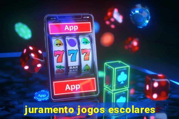 juramento jogos escolares